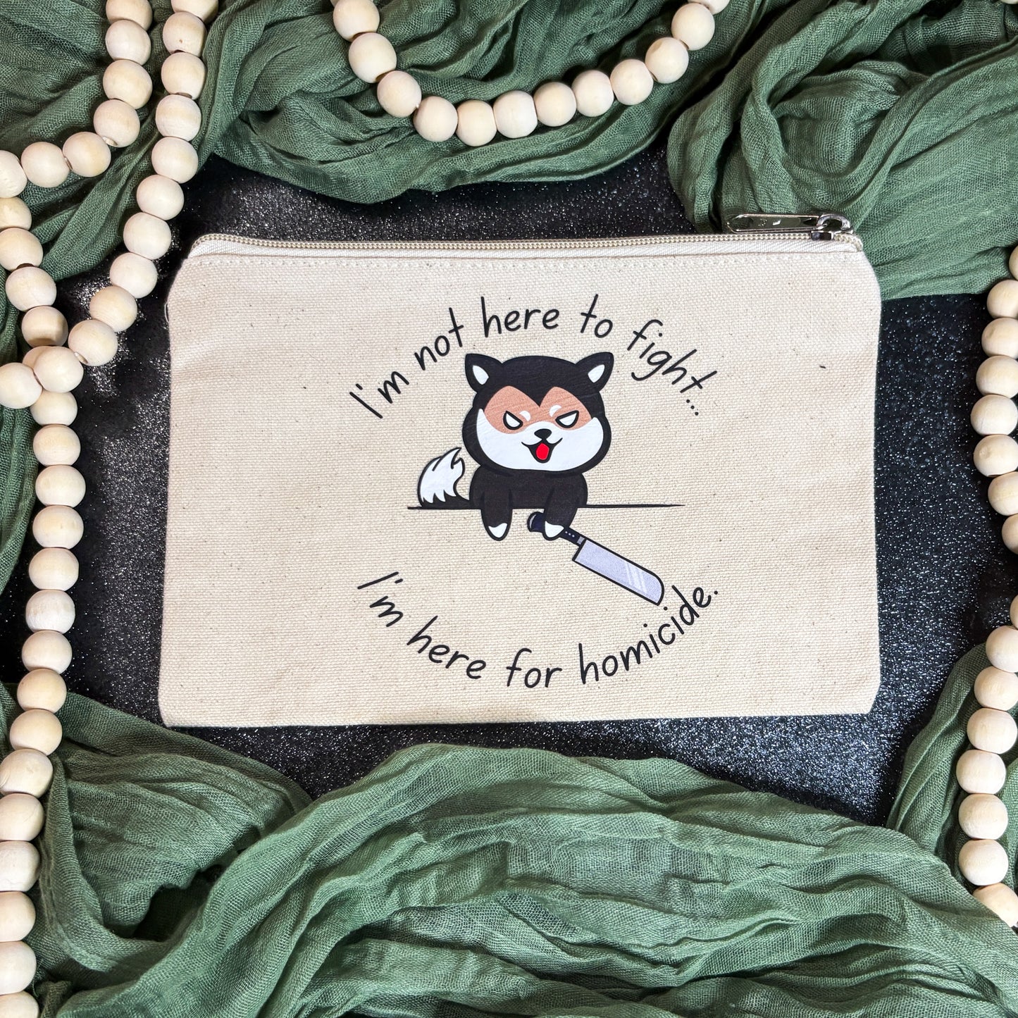 ‘Not Here to Fight’ Pencil Pouch